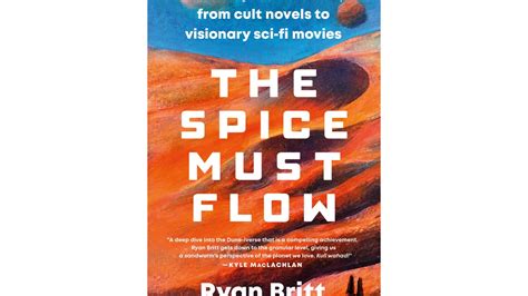 Book Review: ‘The Spice Must Flow’ chronicles the legacy of the breakthrough novel ‘Dune’
